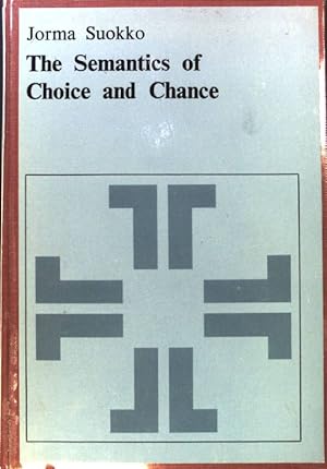 Seller image for The Semantics of Choice and Chance; Janua Linguarum. Studia Memoriae Nicolai van Wijk Dedicata; Series Minor, 131; for sale by books4less (Versandantiquariat Petra Gros GmbH & Co. KG)