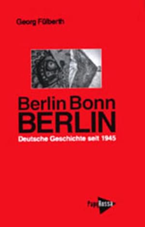 Seller image for Berlin, Bonn, Berlin for sale by Gerald Wollermann
