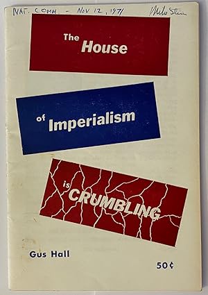 The house of imperialism is crumbling