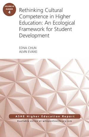 Seller image for Rethinking Cultural Competence in Higher Education : An Ecological Framework for Student Development for sale by GreatBookPrices