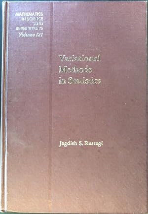 Seller image for Variational Methods in Statistics; Mathematics in Science & Engineering; Volume 121; for sale by books4less (Versandantiquariat Petra Gros GmbH & Co. KG)