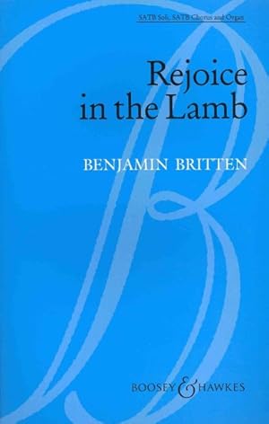 Seller image for Rejoice in the Lamb, Op. 30 : Festival Cantata for Treble, Alto, Tenor and Bass Soloists, Choir and Organ for sale by GreatBookPricesUK