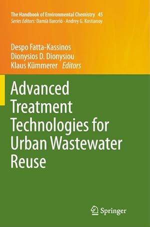 Seller image for Advanced Treatment Technologies for Urban Wastewater Reuse for sale by AHA-BUCH GmbH