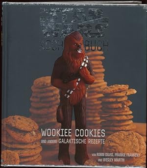 Seller image for Das Star Wars Kochbuch Wookiee Cookies und andere galaktische Rezepte for sale by Flgel & Sohn GmbH