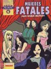 Image du vendeur pour Max 06: Mujeres fatales mis en vente par AG Library