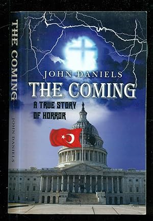 Seller image for The Coming: A True Story of Horror for sale by Don's Book Store