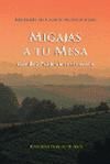 Imagen del vendedor de MIGAJAS A TU MESA a la venta por AG Library