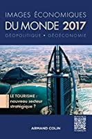 Image du vendeur pour Images conomiques Du Monde 2017 : Gopolitique, Goconomie mis en vente par RECYCLIVRE