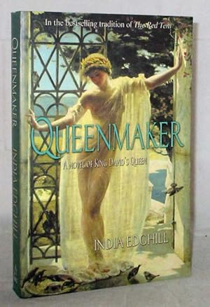 Imagen del vendedor de Queenmaker A Novel of King David's Queen a la venta por Adelaide Booksellers
