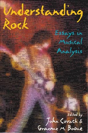 Bild des Verkufers fr Understanding Rock: Essays in Musical Analysis zum Verkauf von Goulds Book Arcade, Sydney