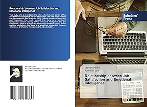 Seller image for Relationship between Job Satisfaction and Emotional Intelligence for sale by moluna