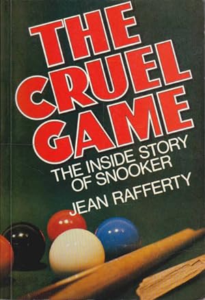 Seller image for The Cruel Game: The Inside Story of Snooker for sale by Goulds Book Arcade, Sydney