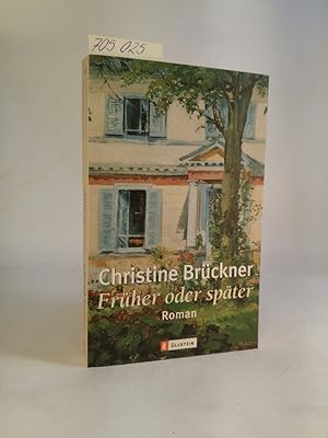 Seller image for Frher oder spter [Neubuch] for sale by ANTIQUARIAT Franke BRUDDENBOOKS