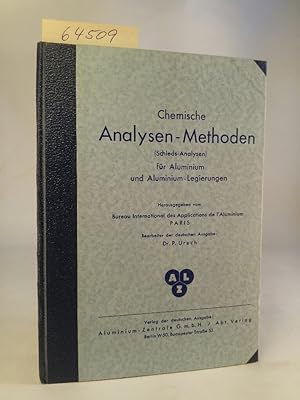 Seller image for Chemische Analysen-Methoden ( Schieds-Analysen ) für Aluminium und Aluminium-Legierungen for sale by ANTIQUARIAT Franke BRUDDENBOOKS