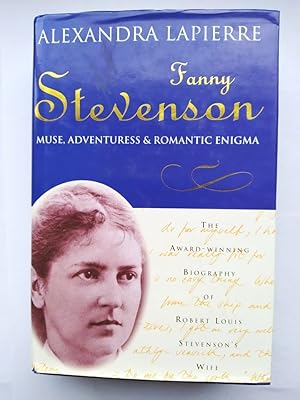 Seller image for Fanny Stevenson: Muse, Adventuress and Romantic Enigma. for sale by TraperaDeKlaus