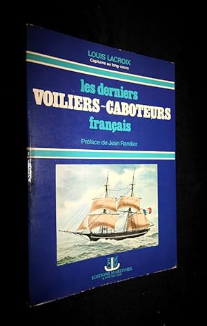 Bild des Verkufers fr Les Derniers voiliers-caboteurs franais zum Verkauf von Abraxas-libris