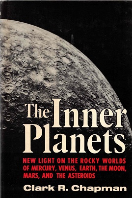 The inner planets. New light on the rocky worlds of Mercury, Venus, Earth, the Moon, Mars, and th...