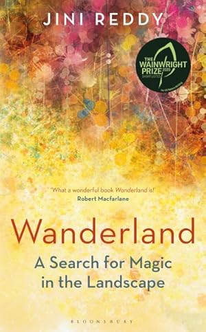 Seller image for Wanderland : A Search for Magic in the Landscape for sale by GreatBookPrices