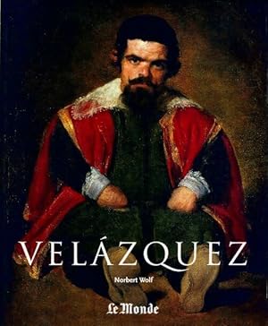 Bild des Verkufers fr Velazquez - Norbert Wolf zum Verkauf von Book Hmisphres