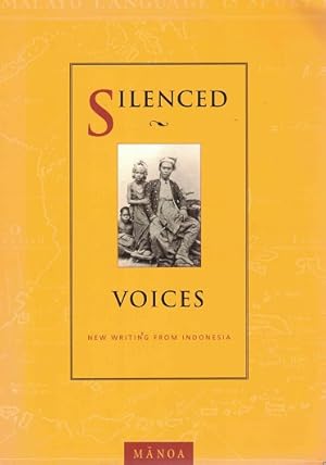 Image du vendeur pour Silenced voices. New writing from Indonesia. mis en vente par Antiquariaat van Starkenburg
