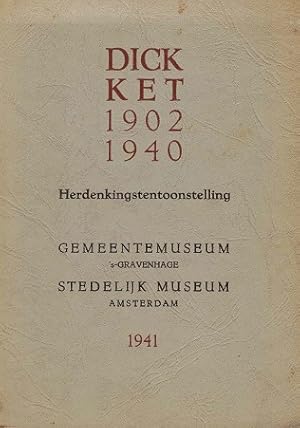 Dick Ket 1902 1940. Herdenkingstentoonstelling