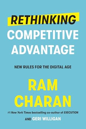 Immagine del venditore per Rethinking Competitive Advantage : New Rules for the Digital Age venduto da GreatBookPrices