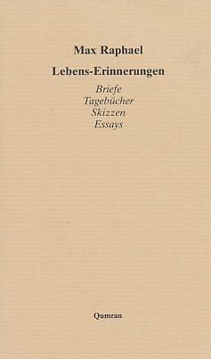 Seller image for Lebens-Erinnerungen. Briefe, Tagebcher, Skizzen, Essays. Hrsg. von Hans-Jrgen Heinrichs. for sale by Fundus-Online GbR Borkert Schwarz Zerfa