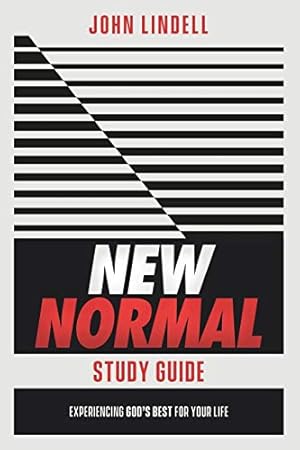 Seller image for New Normal Study Guide: Experiencing God's Best for Your Life by Lindell, John [Paperback ] for sale by booksXpress