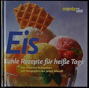 Eis - Kühle Rezepte für heiße Tage