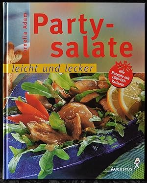 Bild des Verkufers fr Party-Salate - leicht und lecker zum Verkauf von Alte Spiele  Modernes Spiele-Antiquariat