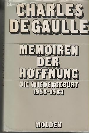 Bild des Verkäufers für Memoiren der Hoffnung - Die Wiedergeburt 1958 - 1962 zum Verkauf von Antiquariat Matthias Dell