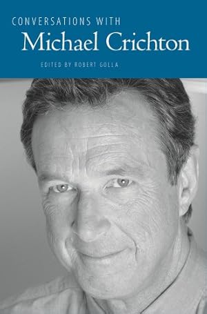 Bild des Verkufers fr Conversations with Michael Crichton (Literary Conversations Series) [Soft Cover ] zum Verkauf von booksXpress