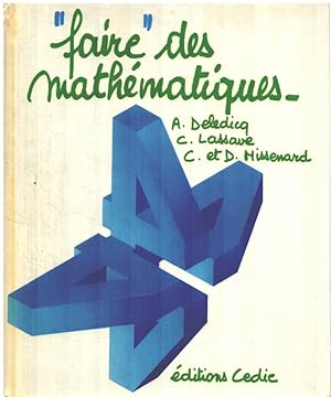 Seller image for Faire des mathmatiques for sale by librairie philippe arnaiz