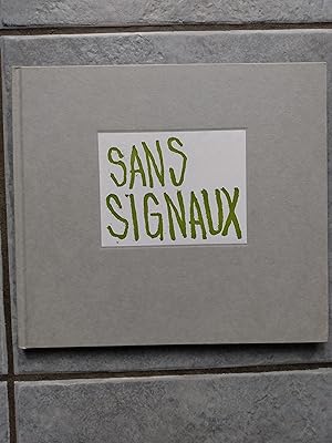 Immagine del venditore per Sans Signaux venduto da The Mill Bookshop