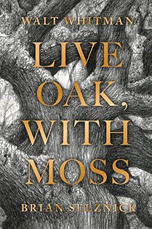 Seller image for Live Oak, with Moss by Whitman, Walt [Paperback ] for sale by booksXpress