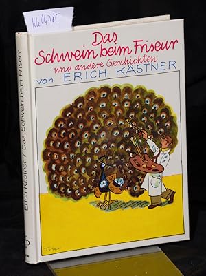 Seller image for Das Schwein beim Friseur und andere Geschichten - illustriert von Horst Lemke for sale by Antiquariat Hoffmann