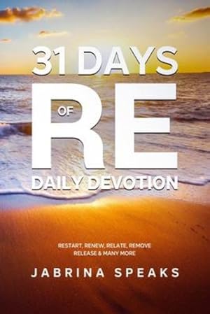 Seller image for 31 Days of Re Daily Devotion by Thompson, Jabrina [Paperback ] for sale by booksXpress