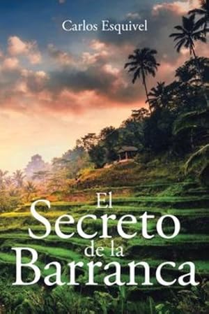 Seller image for El Secreto de la Barranca (Spanish Edition) [Soft Cover ] for sale by booksXpress