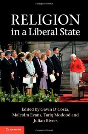 Seller image for Religion in a Liberal State [Hardcover ] for sale by booksXpress