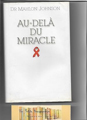 Seller image for Au-del du miracle for sale by La Petite Bouquinerie