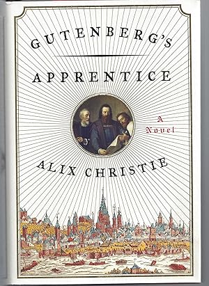 Seller image for Gutenberg's Apprentice for sale by Brenner's Collectable Books ABAA, IOBA