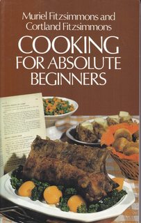 Image du vendeur pour Cooking for Absolute Beginners mis en vente par Never Too Many Books