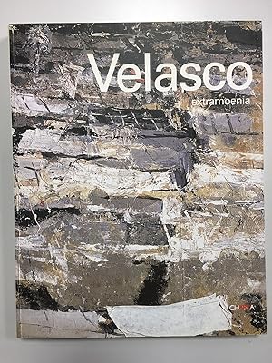 Velasco. Extramoenia. A cura di Alessandro Riva. Charta. 2004