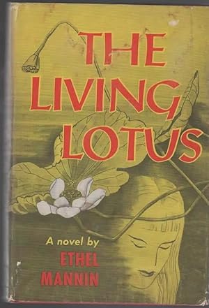 Imagen del vendedor de THE LIVING LOTUS a la venta por The Reading Well Bookstore