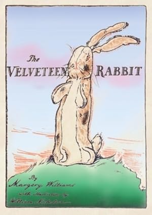 Seller image for The Velveteen Rabbit: Paperback Original 1922 Full Color Reproduction [Soft Cover ] for sale by booksXpress