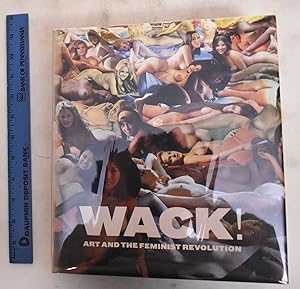 Seller image for Wack! Art And The Feminist Revolution for sale by Mullen Books, ABAA