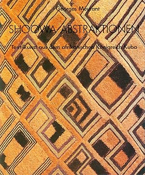 Shoowa-Abstraktionen. Textilkunst aus dem afrikanischen Königreich Kuba.