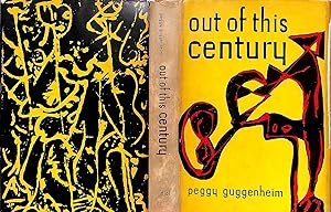 Out Of This Century: The Informal Memoirs Of Peggy Guggenheim