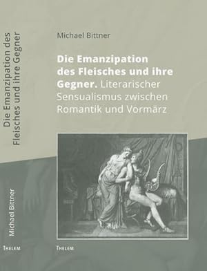 Imagen del vendedor de Die Emanzipation des Fleisches und ihre Gegner a la venta por Rheinberg-Buch Andreas Meier eK