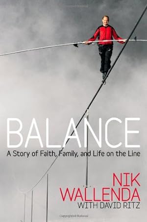 Seller image for Balance: A Story of Faith, Family, and Life on the Line [Hardcover ] for sale by booksXpress